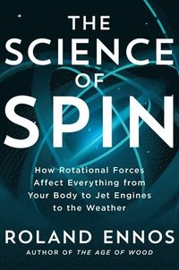 bokomslag Science Of Spin