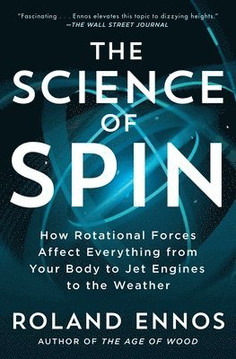 Science Of Spin 1