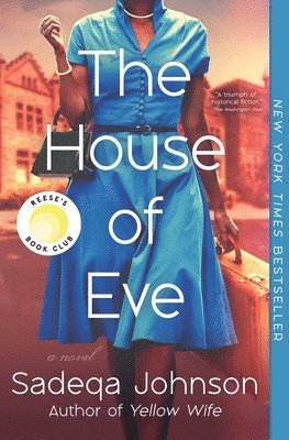 Sadeqa Johnson - The House of Eve, Häftad