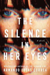 bokomslag The Silence in Her Eyes