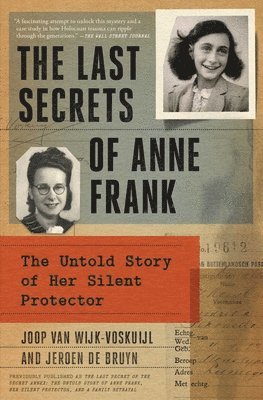 bokomslag The Last Secrets of Anne Frank