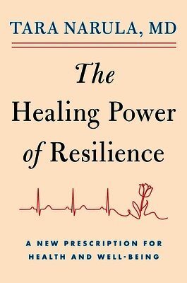 Tara Narula - Healing Power of Resilience, Inbunden