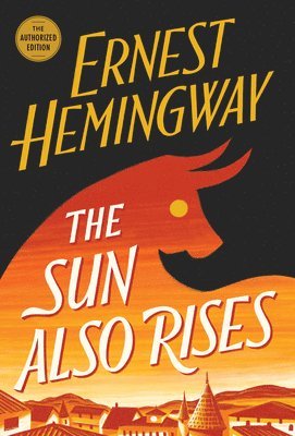 Ernest Hemingway - Sun Also Rises, Häftad