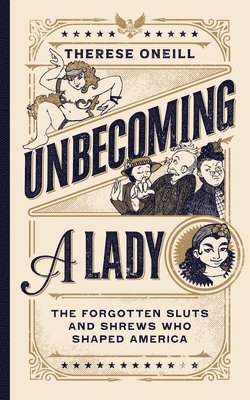 Unbecoming a Lady 1