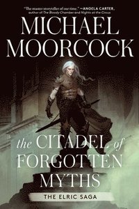 bokomslag The Citadel of Forgotten Myths
