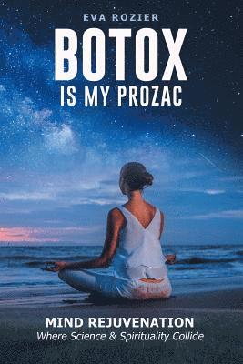 bokomslag Botox Is My Prozac