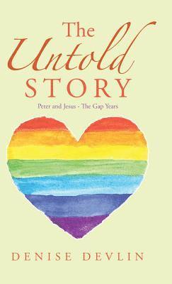 Denise Devlin - Untold Story, Inbunden