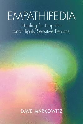 Dave Markowitz - Empathipedia, Häftad