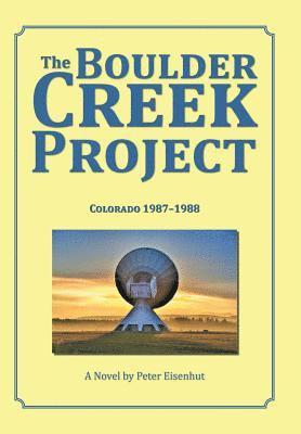 The Boulder Creek Project 1