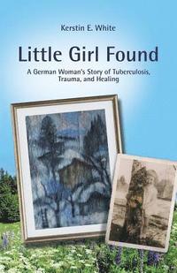 bokomslag Little Girl Found