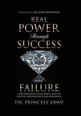 Real Power Through Success and Failure 1