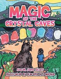 bokomslag Magic of the Crystal Caves