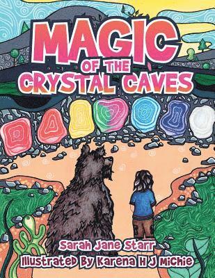 Magic of the Crystal Caves 1