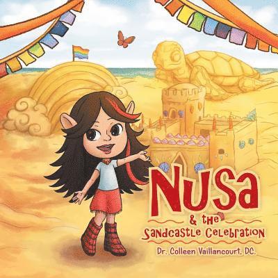 Nusa & the Sandcastle Celebration 1