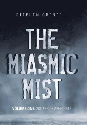 Miasmic Mist