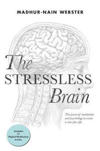 bokomslag The Stressless Brain