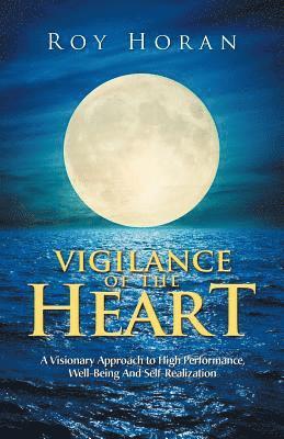 bokomslag Vigilance of the Heart