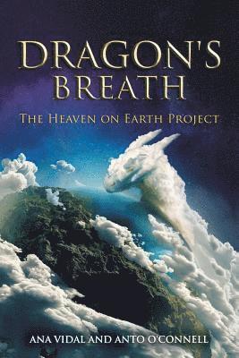 Ana Vidal, Anto O'Connell - Dragon's Breath, Häftad