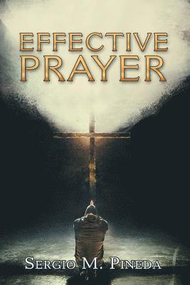 Effective Prayer 1