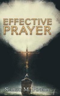 bokomslag Effective Prayer