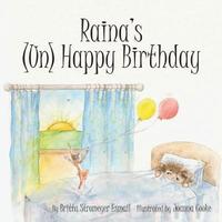 bokomslag Raina's (Un) Happy Birthday