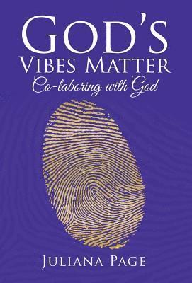 God'S Vibes Matter 1