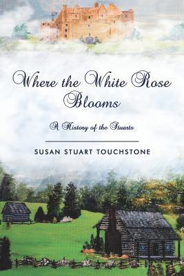 Where the White Rose Blooms 1