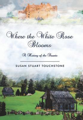 Where the White Rose Blooms 1