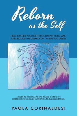 Reborn as the Self 1