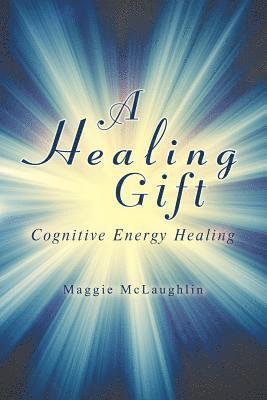 A Healing Gift 1