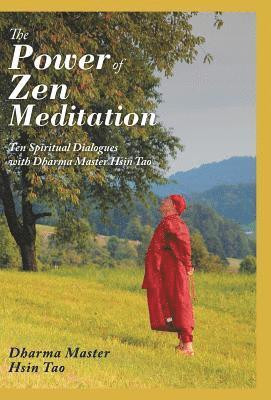 The Power of Zen Meditation 1