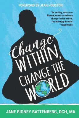 Change Within, Change the World 1