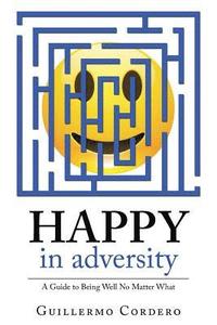 bokomslag Happy in Adversity