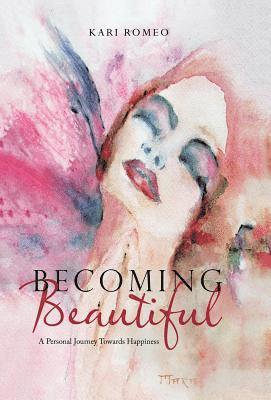 Becoming Beautiful 1