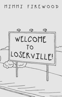 bokomslag Welcome to Loserville