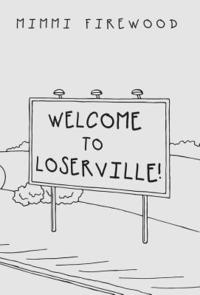 bokomslag Welcome to Loserville