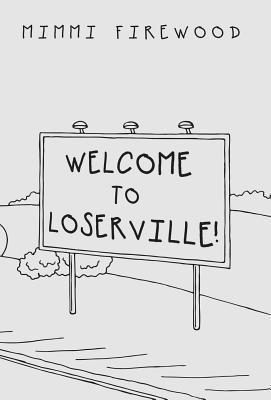 bokomslag Welcome to Loserville