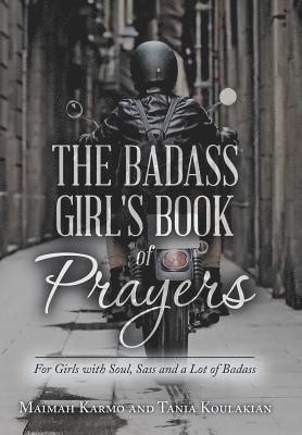 The Badass Girl's Book of Prayers 1