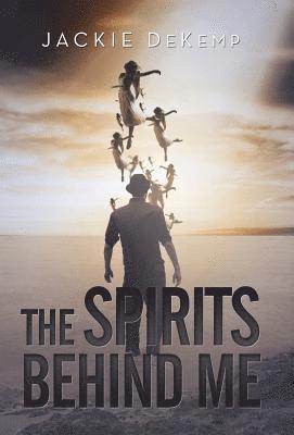 Spirits Behind Me 1