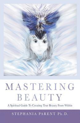 Mastering Beauty 1