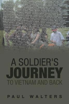 Paul Walters - Soldier's Journey to Vietnam and Back, Häftad