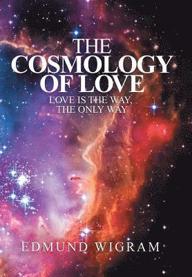 bokomslag The Cosmology of Love