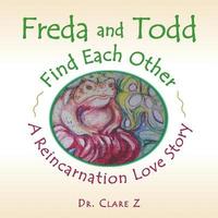 bokomslag Freda and Todd Find Each Other