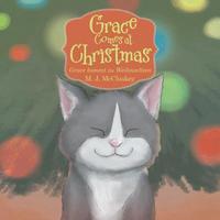 bokomslag Grace Comes at Christmas: Grace Kommt Zu Weihnachten