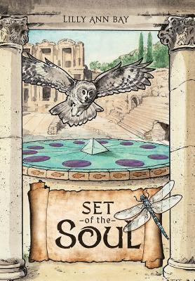 Lilly Ann Bay - Set of the Soul, Inbunden