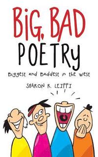 bokomslag Big, Bad Poetry
