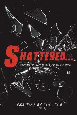 Shattered... 1