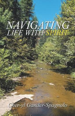 Navigating Life with Spirit 1