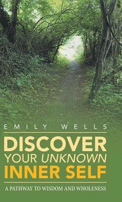 Discover Your Unknown Inner Self 1