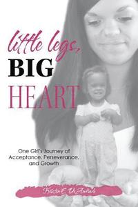 bokomslag Little Legs, Big Heart